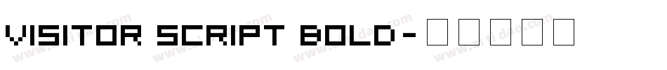 Visitor Script Bold字体转换